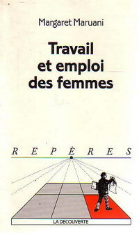 Travail et emploi des femmes - Margaret Maruani -  Repères - Livre
