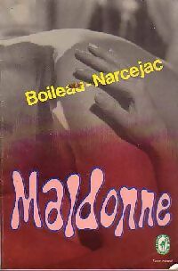 Maldonne - Thomas Narcejac, Pierre Boileau - Livre