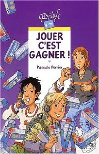 Livrenpoche : Jouer c'est gagner ! - Pascale Perrier - Livre