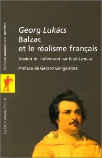 Balzac et le réalisme français - Georg Lukàcs - Livre