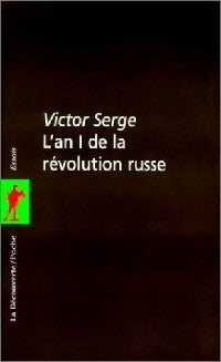 L'an I de la révolution russe - Victor Serge - Livre