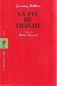 Livrenpoche : La fin du travail - Jeremy Rifkin - Livre