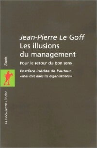 Livrenpoche : Les illusions du management - Jean-Pierre Le Goff - Livre