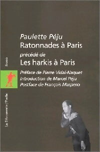 Ratonnades à Paris / Les harkis à Paris - Paulette Péju - Livre