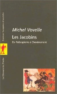 Les jacobins - Michel Vovelle - Livre