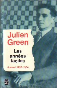 Livrenpoche : Journal Tome I : Les années faciles (1926-1934) - Julien Green - Livre