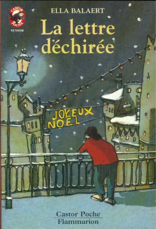 Livrenpoche : La lettre déchirée - Ella Balaert - Livre