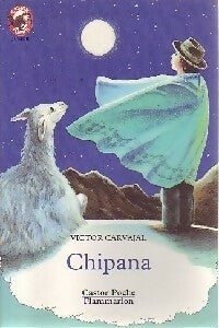 Livrenpoche : Chipana - Victor Carvajal - Livre
