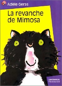 Livrenpoche : La revanche de Mimosa - Adèle Geras - Livre