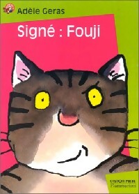 Livrenpoche : Signé : Fouji - Adèle Geras - Livre