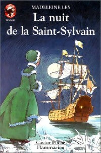 Livrenpoche : La nuit de la Saint-Sylvain - Madeleine Ley - Livre