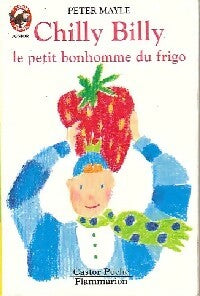 Livrenpoche : Chilly Billy le petit bonhomme du frigo - Peter Mayle - Livre
