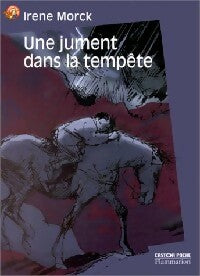 Livrenpoche : Une jument dans la tempête - Irene Morck - Livre