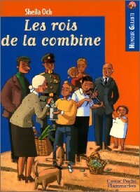 Livrenpoche : Les rois de la combine - Sheila Och - Livre
