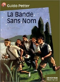 Livrenpoche : La bande sans nom - Guido Petter - Livre