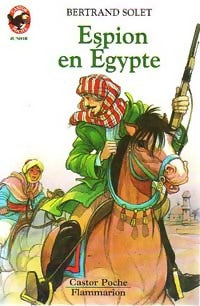 Livrenpoche : Espion en Egypte - Bertrand Solet - Livre