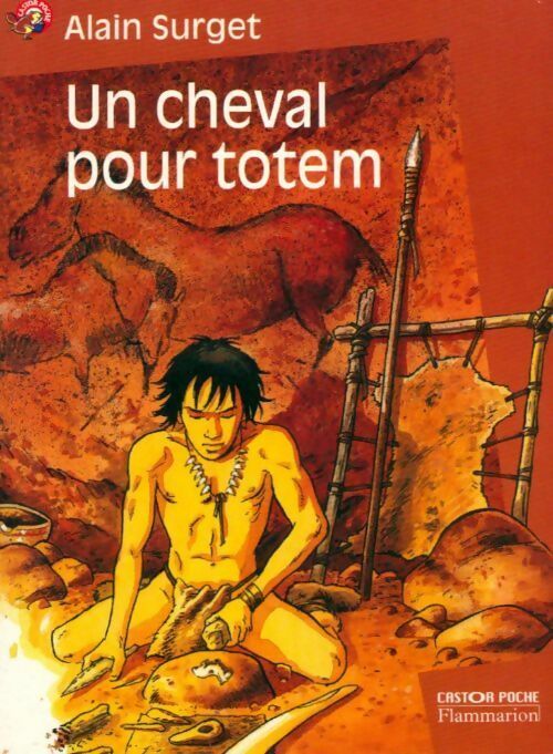 Livrenpoche : Un cheval pour totem - Alain Surget - Livre