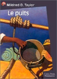 Livrenpoche : Le puits - Mildred D. Taylor - Livre