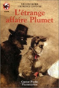 Livrenpoche : L'étrange affaire Plumet - Liliane Korb, Laurence Lefèvre - Livre