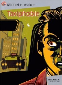 Livrenpoche : Taxiphobie - Michel Honaker - Livre