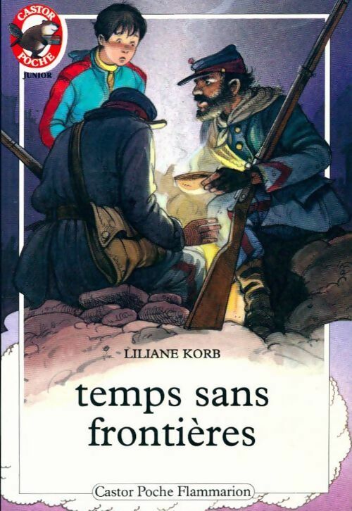 Livrenpoche : Temps sans frontières - Liliane Korb - Livre