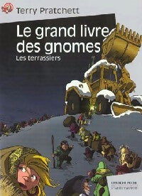 Livrenpoche : Le grand livre des gnomes Tome II : Les terrassiers - Terry Pratchett - Livre