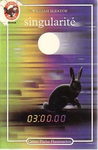 Livrenpoche : Singularité - William Sleator - Livre
