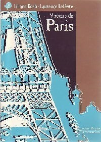 Livrenpoche : 9 récits de Paris - Liliane Korb, Laurence Lefèvre - Livre