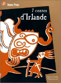 Livrenpoche : 7 contes d'Irlande - Anne Pons - Livre