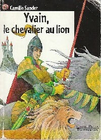 Livrenpoche : Yvain ou le chevalier au lion - Chrétien de Troyes - Livre