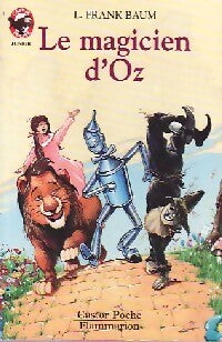 Le magicien d'Oz - Frank Lyman Baum - Livre