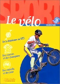 Livrenpoche : Le vélo - Jean Coué, Philippe Barbeau - Livre