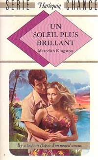 Livrenpoche : Un soleil plus brillant - Meredith Kingston - Livre