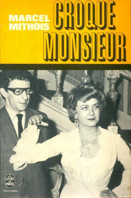 Livrenpoche : Croque-Monsieur - Marcel Mithois - Livre