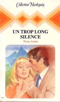 Livrenpoche : Un trop long silence - Penny Jordan - Livre