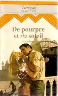 Livrenpoche : De pourpre et de soleil - Kate Bowe - Livre