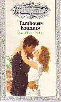 Livrenpoche : Tambours battants - Joan Elliott Pickart - Livre