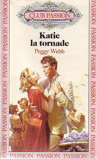 Livrenpoche : Katie la tornade - Peggy Webb - Livre
