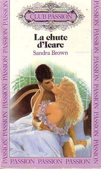 Livrenpoche : La chute d'Icare - Sandra Brown - Livre