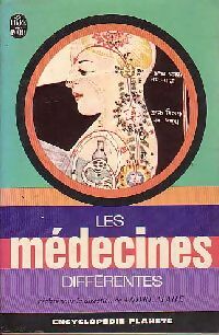 Livrenpoche : Les médecines différentes - André Mahé - Livre