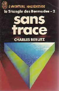 Livrenpoche : Le triangle des Bermudes Tome II : Sans trace - Charles Berlitz - Livre