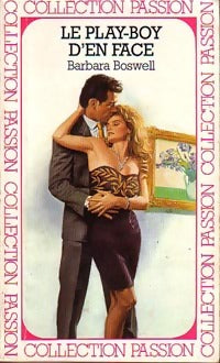 Livrenpoche : Le play-boy d'en face - Barbara Boswell - Livre