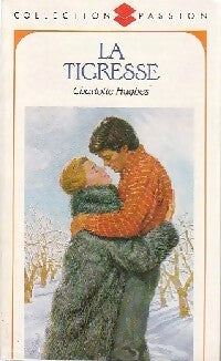 Livrenpoche : La tigresse - Charlotte Hughes - Livre