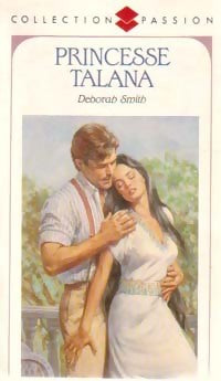 Livrenpoche : Princesse Talana - Deborah Smith - Livre