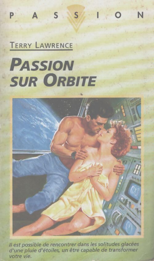 Passion sur orbite - Terry Lawrence - Livre