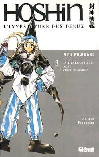 Hôshin : L'investiture des dieux Tome III : La dilectique des visionnaires - Ryu Fujisaki - Livre