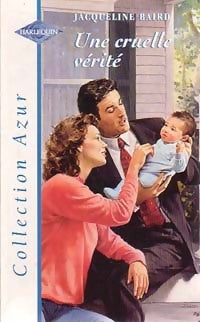 Livrenpoche : Une cruelle vérité - Jacqueline Baird - Livre