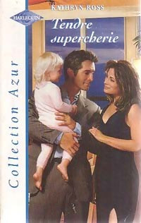 Livrenpoche : Tendre surpercherie - Kathryn Ross - Livre