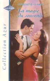Livrenpoche : La magie du souvenir - Catherine George - Livre