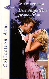 Livrenpoche : Une singulière proposition - Lindsay Armstrong - Livre